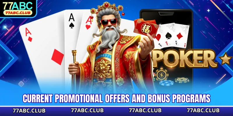 Current promotional offers and bonus programs