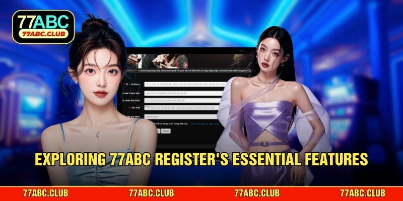 Exploring 77ABC register's essential features