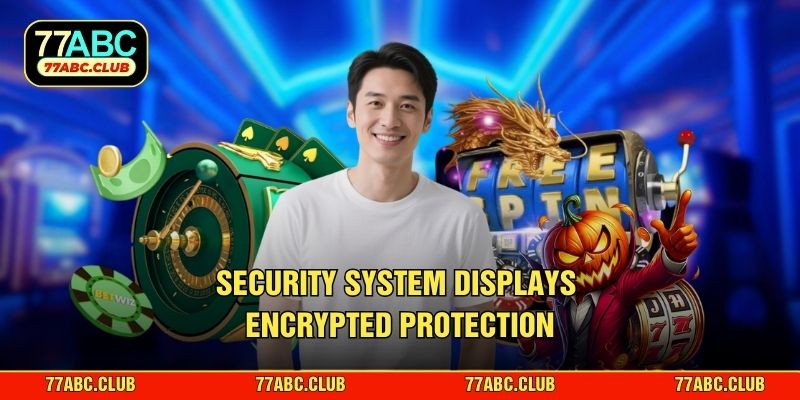 Security system displays encrypted protection