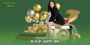 BD Silent Jackpot Drop