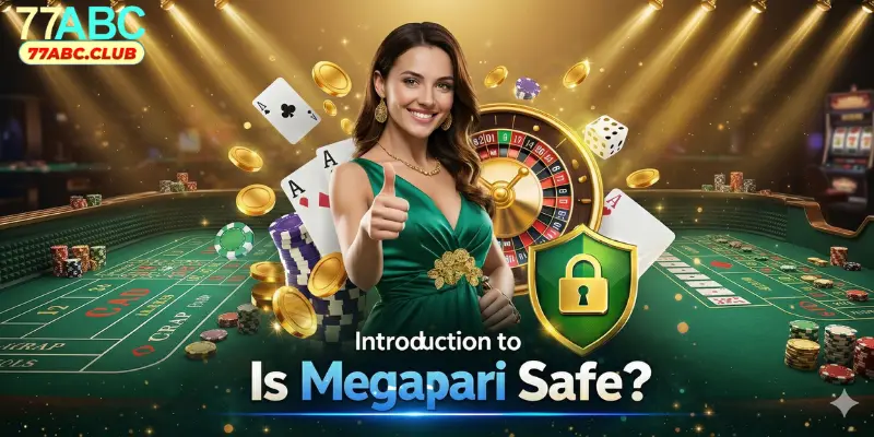 Introduction to Is Megapari Safe