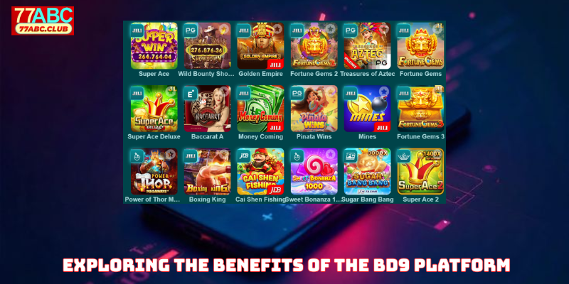 Exploring the Benefits of the BD9 Platform